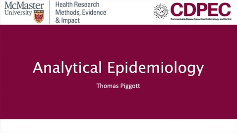 Thumbnail for Week 7. Lecture 8. Analytical Epidemiology