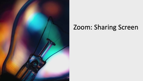 Thumbnail for Share Options in Zoom