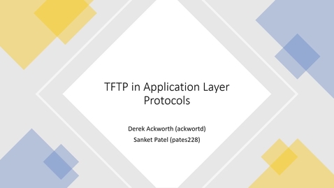 Thumbnail for entry TFTP in Application Layer Protocols
