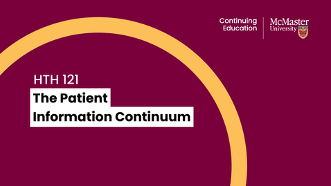 Thumbnail for entry The Patient Information Continuum