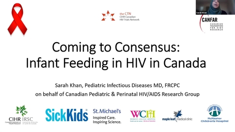 Thumbnail for entry Coming to Consensus: Infant Feeding in HIV in Canada | Dr. Sarah Khan | May 4, 2023