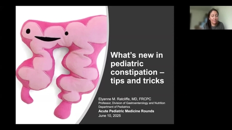 Thumbnail for What’s new in pediatric constipation – tips and tricks | Dr. Elyanne Ratcliffe | June 10, 2025