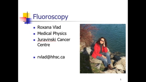 Thumbnail for Fluoroscopy - Part 1