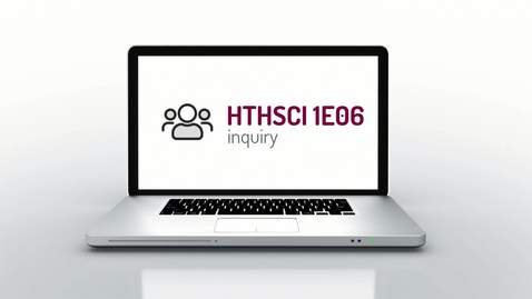 Thumbnail for entry Course Welcome: HTHSCI 1E06 - Inquiry I: Introduction (2020-21)
