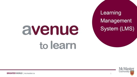 Thumbnail for entry Introduction to Avenue to Learn for New McMaster Students