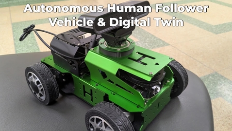 Thumbnail for Human Follower Vehicle &amp; Digital Twin - Mechatronics.mp4
