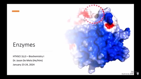 Thumbnail for entry HTHSCI 1LL3 - W2024 - 3A - Enzymes