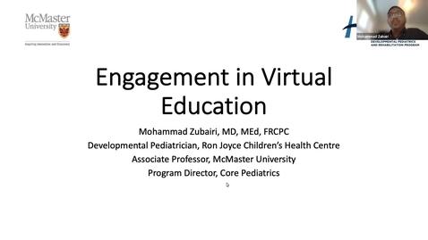 Thumbnail for Engagement in Virtual Education | Faculty Development | Dr. Mohammad Zubairi (Jan. 20 2022)