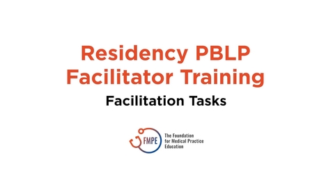 Thumbnail for Residency PBLP Facilitator Training - Video 2 of 3
