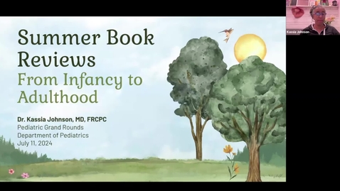 Thumbnail for Summer Book Reviews: Interesting Reads from Infancy to Adulthood | Dr. Kassia Johnson | July 11, 2024