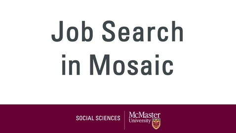 Thumbnail for Mosaic - Searching for Job Opportunities
