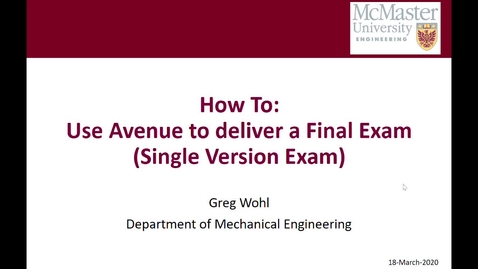 Thumbnail for entry How to Upload Final Exam to Avenue 20-03-18