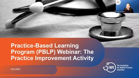 Thumbnail for entry PBLP Webinar - Fall 2023 - Practice Improvement Activity