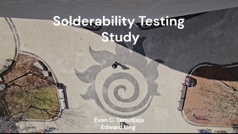Thumbnail for You SAC at Soldering! A Solderability Testing Study - Materials Engineering