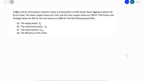 Thumbnail for 24_Tutorial_Induction Motor Equivalent Circuit Problems_Part2