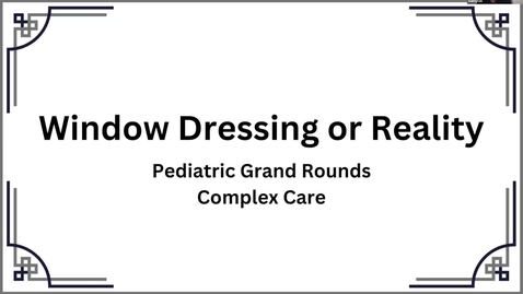 Thumbnail for entry Window Dressing or Reality | Dr. Ramsay MacNay, Dr. Audrey Lim and Elizabeth Chambers | February 23, 2023