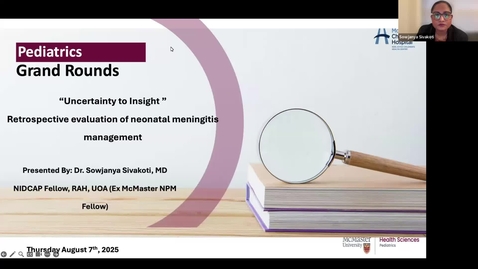 Thumbnail for Uncertainty to Insight - A retrospective evaluation of neonatal meningitis management | Dr. Sowjanya Sivakoti | August 7, 2025