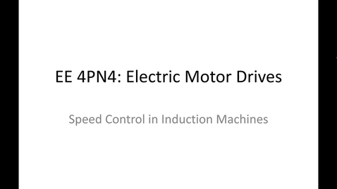 Thumbnail for entry 25_Speed Control in Induction Motors_Part1