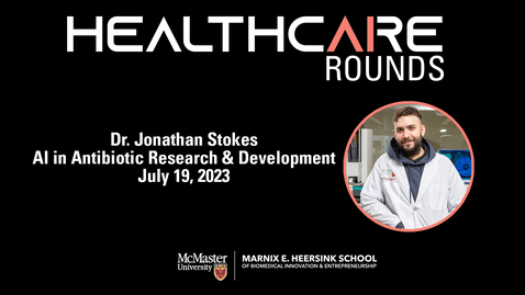 Thumbnail for entry AI in Healthcare Rounds with Dr. Jon Stokes - July 19 2023