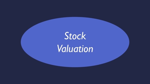 Thumbnail for entry Stock Valuation (Part 4)