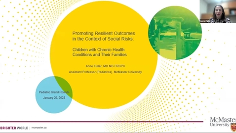 Thumbnail for entry Promoting Resilient Outcomes in the Context of Social Risks: Children with Chronic Health Conditions and Their Families | Dr. Anne Fuller | January 26, 2023