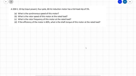 Thumbnail for 24_Tutorial_Induction Motor Equivalent Circuit Problems_Part1