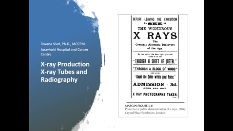 Thumbnail for X-rays Part 1 - Tubes and Production