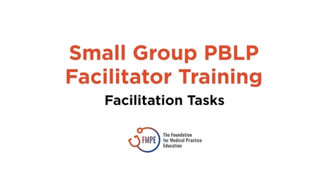 Thumbnail for entry Small Group PBLP Facilitator Training - Video 2 of 3