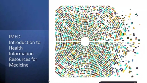 Thumbnail for IMED Introduction to Health Information Resources UGME 2022