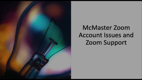 Thumbnail for McMaster Zoom Support