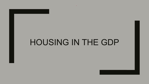 Thumbnail for entry 4 housing in gdp