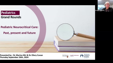 Thumbnail for Pediatric Neurocritical Care: past, present and future | Dr. Ellery Cunan &amp; Dr. Marina Mir | September 26, 2024