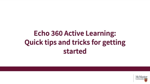 Thumbnail for entry Echo360 - Quick Start Video
