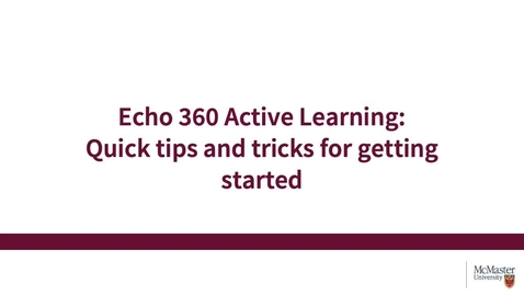Thumbnail for Echo360 - Quick Start Video