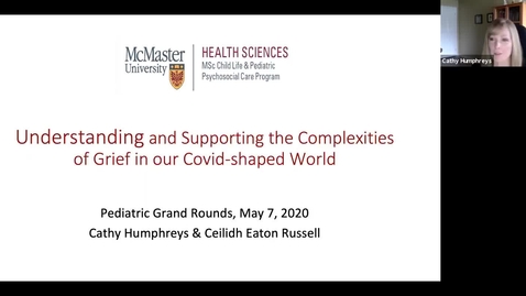 Thumbnail for Understanding and Supporting the Complexity of Grief in our COVID-shaped World | May 7, 2020