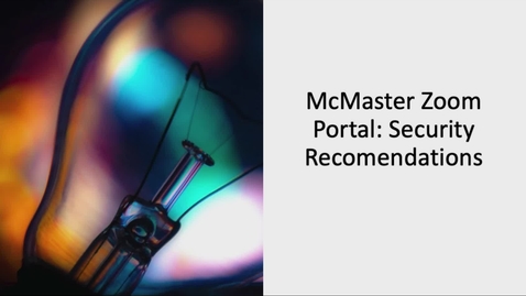 Thumbnail for entry Zoom Security Settings, Tips &amp; Controls