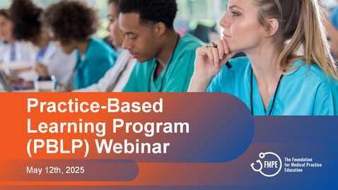 Thumbnail for PBLP Webinar - Custom Topics and Interactive Module Features - May 12th, 2025