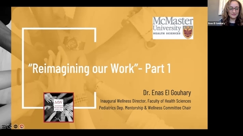 Thumbnail for entry Reimagining Our Work - Part 1 | Dr. Enas el Gouhary | October 27, 2022