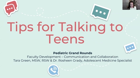 Thumbnail for entry Tips for talking to Teens | Faculty Development | Rosheen Grady | Nov. 18, 2021