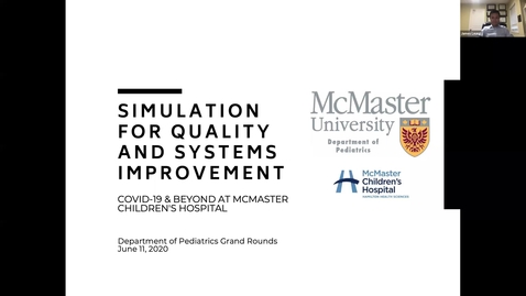 Thumbnail for entry Simulation for Systems Improvement Processes: COVID-19 and Beyond | June 11, 2020