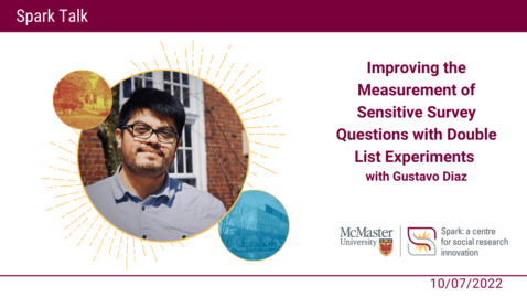Thumbnail for entry Improving the Measurement of Sensitive Survey Questions with Double List Experiments with Gustavo Diaz