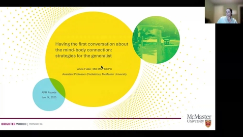 Thumbnail for Having the first conversation about the mind-body connection: strategies for the generalist | Dr. Anne Fuller | January 14, 2025