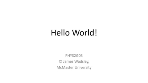 Thumbnail for entry PHYS2G03_Compiling_HelloWorld