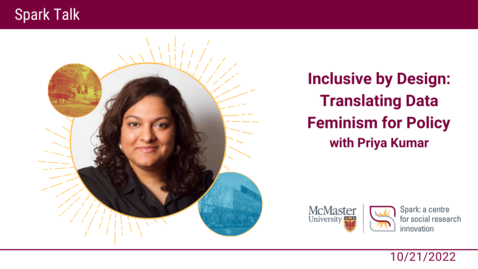 Thumbnail for entry Inclusive by Design: Translating Data Feminism for Policy with Priya Kumar