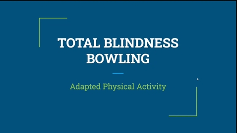 Thumbnail for entry APA Group Assignment - Blind Bowling