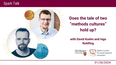 Thumbnail for entry Does the tale of two “methods cultures” hold up? with David Kuehn and Ingo Rohlfing