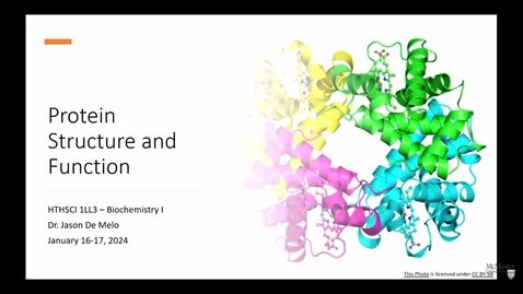 Thumbnail for entry HTHSCI 1LL3 - W2024 - 2B - Protein Stucture and Function