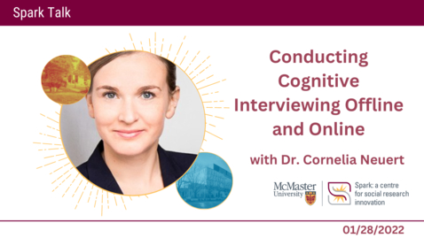 Thumbnail for entry Survey Pre-Testing: Web Probes and Cognitive Interviewing with Dr. Cornelia Neuert – Spark Talks