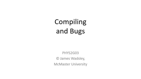 Thumbnail for entry PHYS2G03_Compiling_and_Bugs