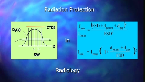 Thumbnail for entry Lecture 9 - Radiation Protection